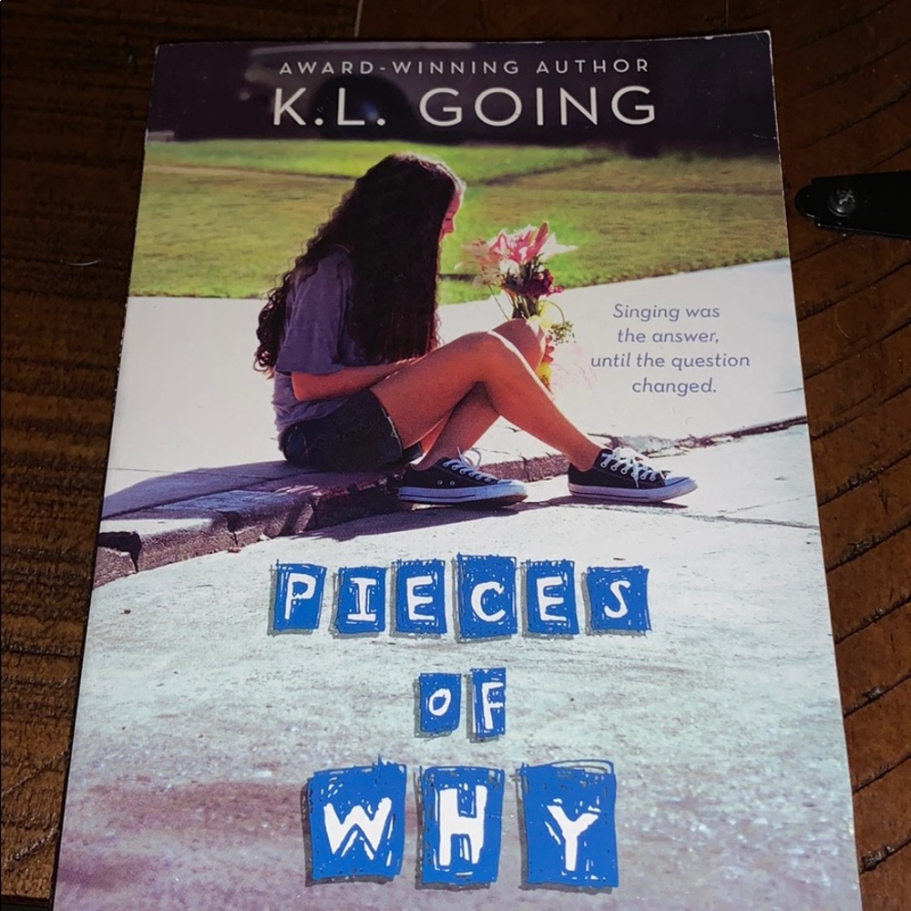 Pieces of Why paperback by K.L Going